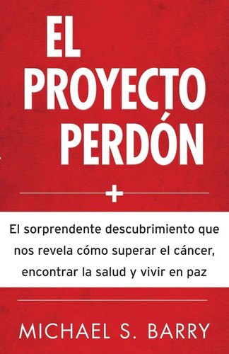 Libro  Proyecto Perdón, El  (spanish Edition) 0