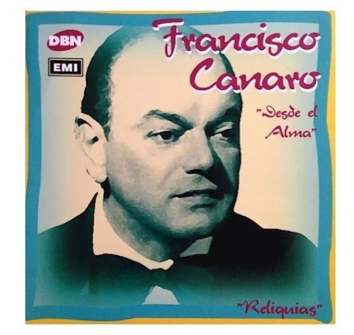 Francisco Canaro Desde El Alma Cd Targ 0
