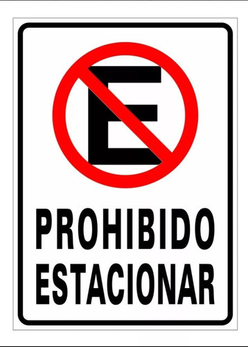 Cartel, Carteles No Estacionar Medida 25x 18 Pvc3mm Espesor 1