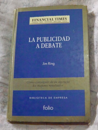 Jim Ring, La Publicidad A Debate 0