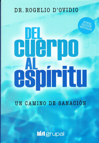 Del Cuerpo Al Espiritu - D'ovidio Rogelio Dr 0