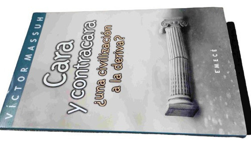 Victor Massuh - Cara Y Contracara Disp.72hs Exalt19 0
