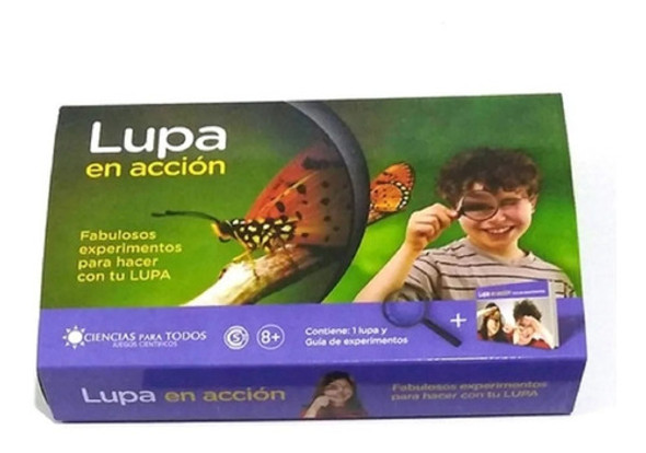 Lupa En Accion Fabulosos Experimentos Ciencia Para Todos 1