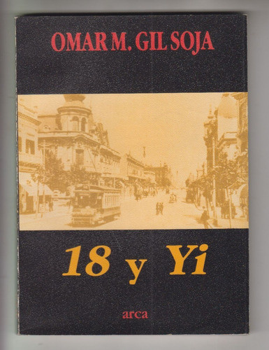 Amigos Del Riel Tranvias Montevideo 18 Y Yi De Gil Soja 1993 0