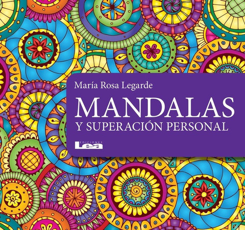 Mandalas Y Superación Personal - María Rosa Legarde 0
