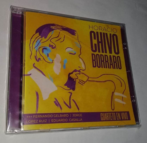 Horacio Chivo Borraro - Cuarteto En Vivo Cd Sellado / Kktus 0