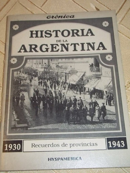 Recuerdos De Provincias - 1930 - 1943 - Cronica 0