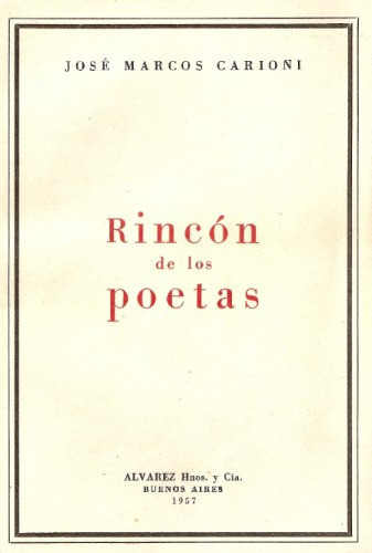 Rincon De Los Poetas - Jose Marcos Carioni 1