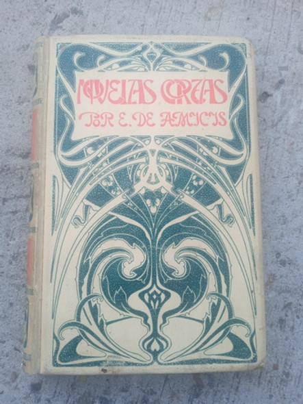 Novelas Cortas Por Edmundo De Amicis - Año 1900 0