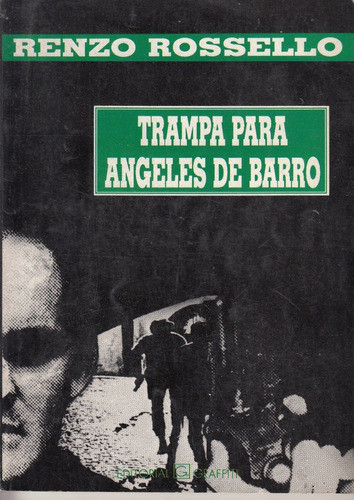 Uruguay Novela Policial Renzo Rossello Trampa Angeles Barro 0