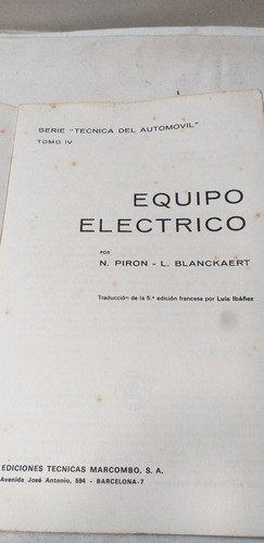 Antiguo Libro Equipo Eléctrico Para Automotor 1