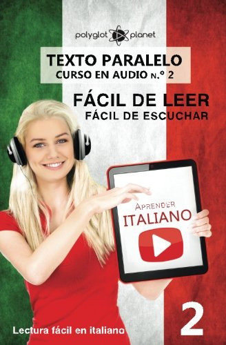 Aprender Italiano - Texto Paralelo - Facil De Leer | Facil D 0