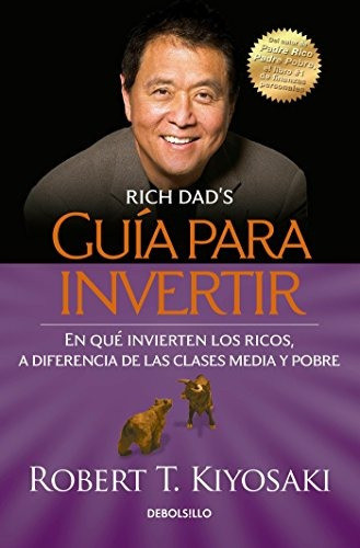 Libro : Guia Para Invertir / Rich Dad's Guide To Investi... 0