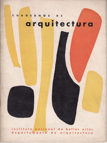 1961 Cuadernos Arquitectura Ciclo Van Der Rohe Mexico Escaso 0