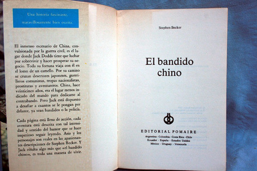 El Bandido Chino, Stephen Becker 1