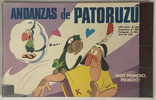 Andanzas De Patoruzú Nº 383, Vos Primero Primito, Cl03 0