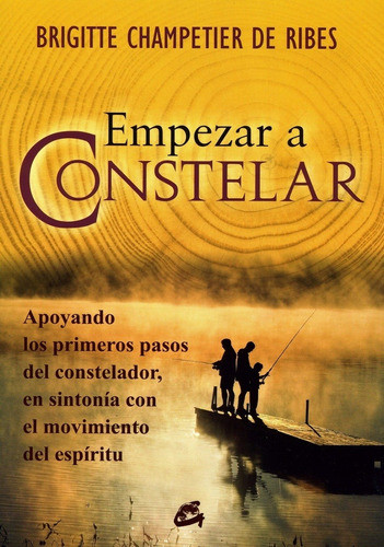 Empezar A Constelar - Brigitte  Champetier De Ribes 0