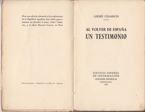 1937 Andre Chamson Volver De España Testimonio Guerra Civil 1