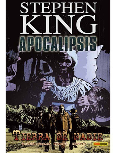 Stephen King Apocalipsis 05: Tierra De Nadie - King, Perkins 0