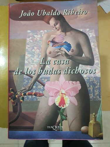 Libro:la Casa De Los Budas Dichosos-joao Ubaldo Ribeiro 0
