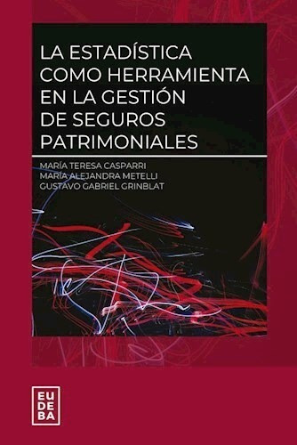 La Estadística Como Herramienta En La Gestión De Seguros Pat 0