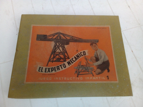 Antiguo Juego Instructivo Infantil El Experto Mecanico N.1 0