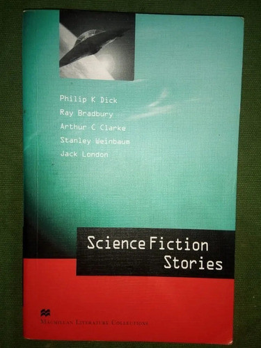 Science Fiction Stories Dick, Bradbury, Clarke, London 0