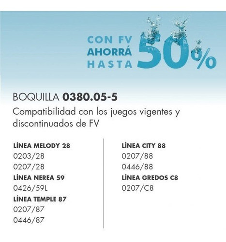 Boquilla Ahorro Agua Fv 380.05-5 Melody 28 City 88 Gredos C8 1