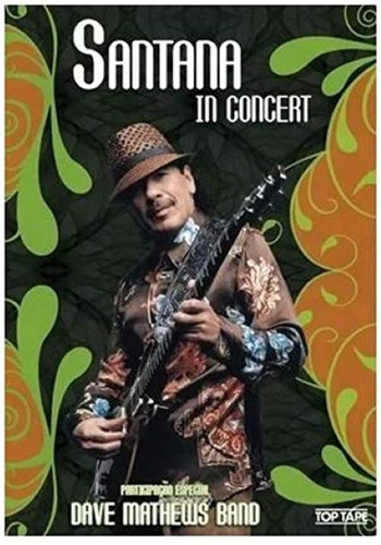 Dvd Santana - In Concert - Original & Lacrado 0