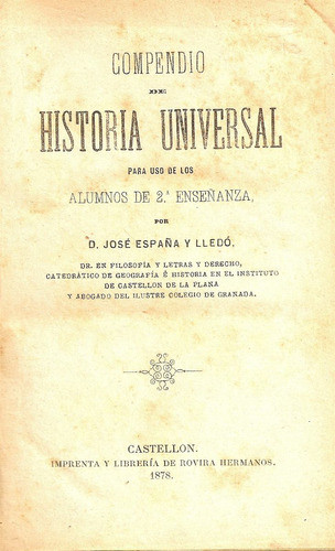 Compendio De Historia Universal - D.jose España Y Lledo 0
