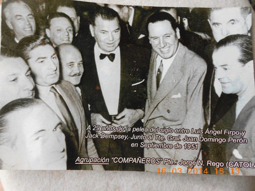 Peronismo Foto Peron, Dempsey A 29 Años De La Pelea C/ Firpo 1