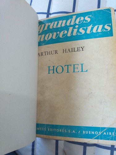 Hotel - Arthur Hailey (esta Reencuadernado) 0