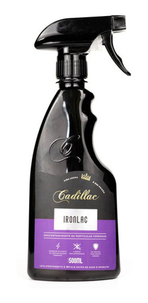 Descontaminante De Partícula Ferrosa Cadillac Ironlac 500ml 0