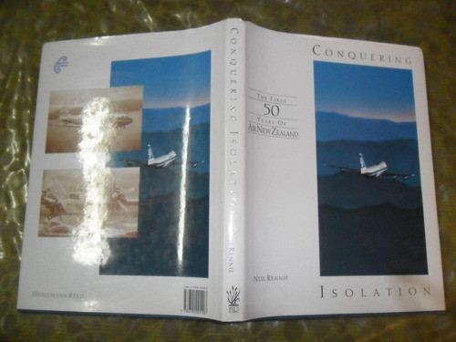 Conquering Isolation Neil Rennie Avion Air New Zealand Aereo 0