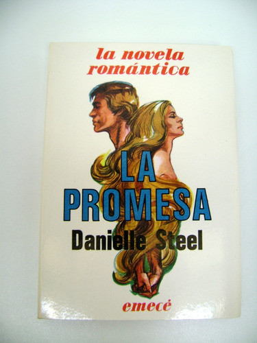 La Promesa Danielle Steel Novela Romantica Impecable Boedo 0