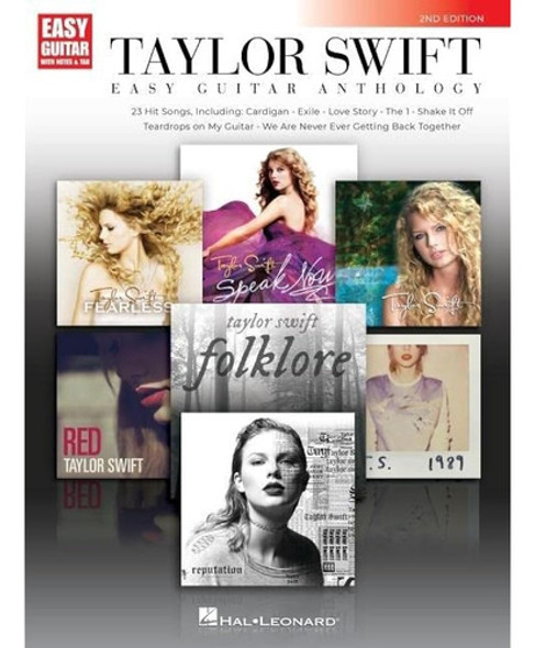 Taylor Swift - Easy Guitar Anthology 2nd Edition (easy Guita 0 Taylor Swift - Easy Guitar Anthology 2nd Edition (easy Guita 0