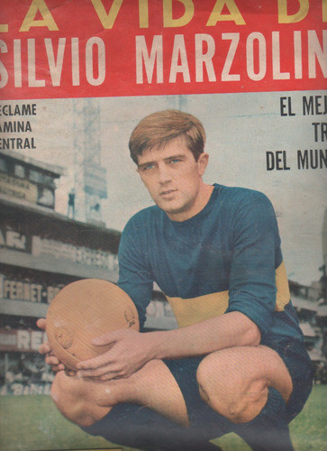 Revista Ansiedad Deportiva - La Vida De Marzolini - Año 1969 0