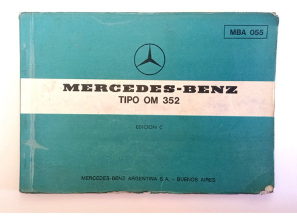 Manual Mercedes Benz Tipo Om 352 - 1974 0