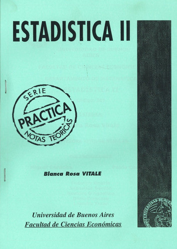 Estadística 2 Práctica Teórica Blanca Rosa Vitale 0