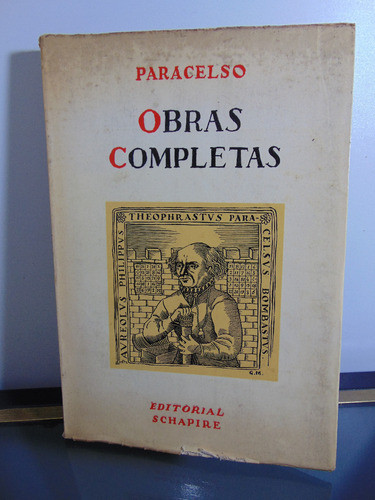 Adp Obras Completas Paracelso / Ed. Schapire 1965 Bs. As. 1