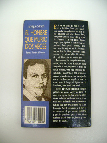 El Hombre Que Murio Dos Veces Enrique Sdrech Crimen Boedo 1