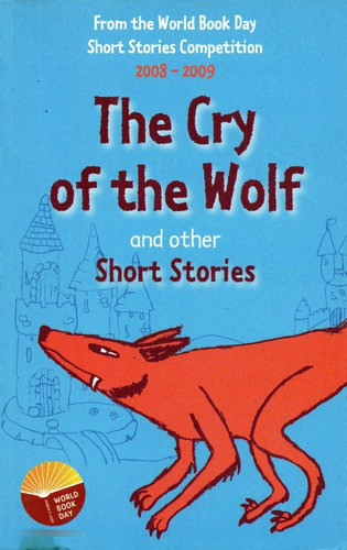 The Cry Of The Wolf And Other Short Stories     Stewart Ross 0
