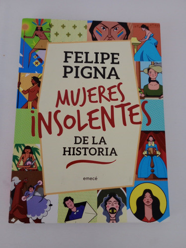 Mujeres Inocentes Felipe Pigna, Usado 0