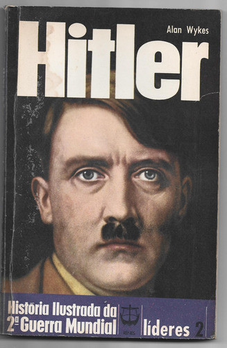 Lote 3 Volume História Ilust  2ª Guerra Mundial Renes Hitler 0