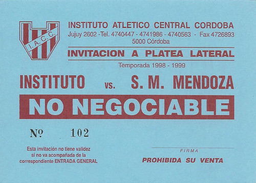 Entrada De Invitación Instituto 3 - San Martín Mza 0 (1999) 0