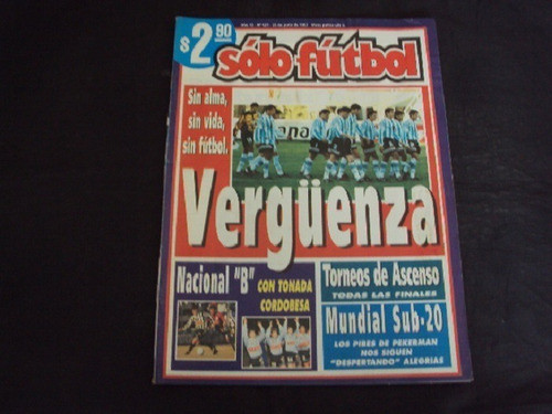 Revista Solo Futbol # 627 - Verguenza Argentina 0