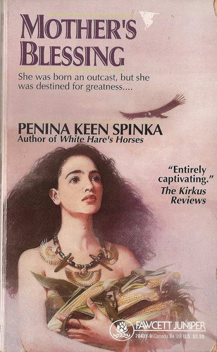 Mothers Blessing - Keen Spinka - Fawcett Juniper 0