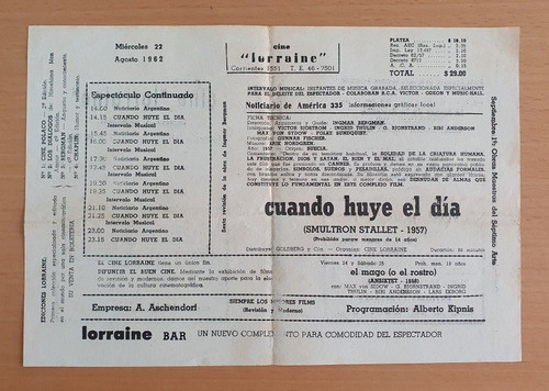 Programa Cine Lorraine - Cuando Huye El Día Agosto 1962 1