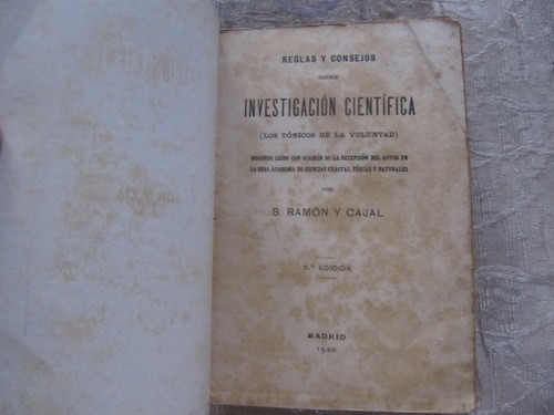 Reglas Y Consejos Investigación Cientifica - Ramon Y Cajal 1