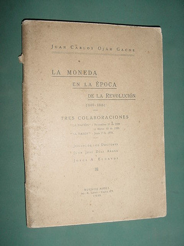 Libro La Moneda En La Epoca De La Revolucion Ojam Gache 1930 0